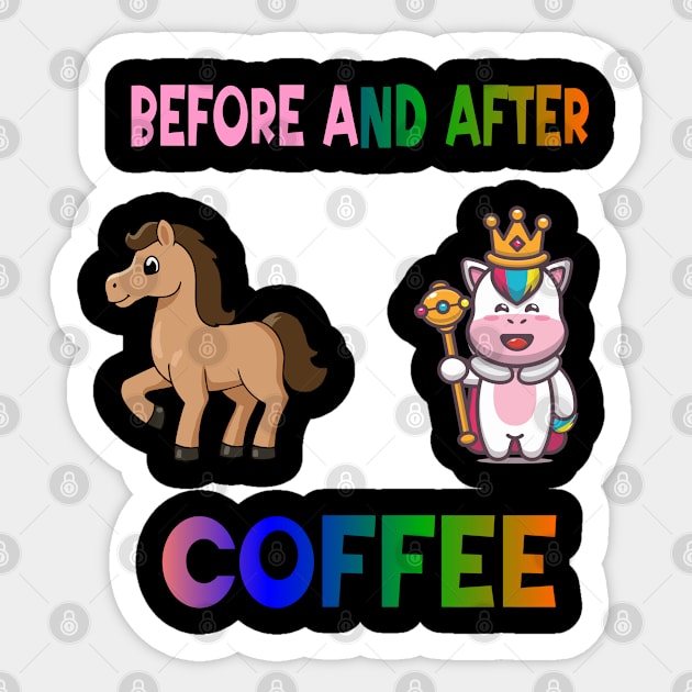 Before and after coffee Unicorn Sticker by A Zee Marketing